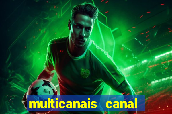 multicanais canal combate ao vivo